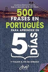 500 frases en Portugués para aprender en 5 días -  AA.VV. - De Vecchi