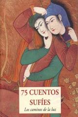 75 cuentos sufíes -  Anónimo - Olañeta