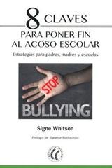 8 claves para poner fin al acoso escolar - Signe Whitson - Eleftheria