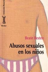 Abusos sexuales en los niños  - Beate  Besten - Herder