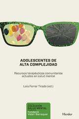 Adolescentes de alta complejidad -  AA.VV. - Herder