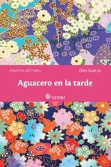 Aguacero en la tarde - Den Sute-Jo - Satori 
