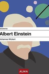 Albert Einstein - Johannes Wickert - Alma