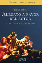 Alegato a favor del actor - Jorge Eines - Editorial Gedisa