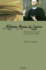 Alfonso María de Ligorio - Martin Leitgöb - Herder