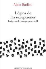Lógica de las excepciones - Alain Badiou - Amorrortu