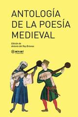 Antología de la poesía medieval - Antonio del Rey Briones - Akal