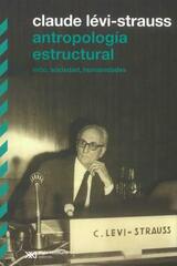 Antropología estructural - Claude Lévi Strauss - Siglo XXI Editores