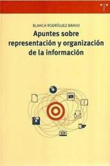 Apuntes sobre representación y organización de la información - Blanca Rodríguez Bravo - Trea