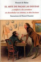 El arte de pagar las deudas - Hornoré de Balzac - Olañeta