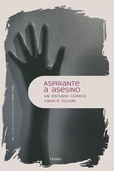 Aspirante a asesino - Vamik D. Volkan - Herder