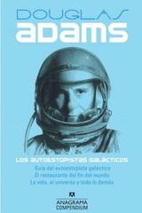 Los autoestopistas galácticos - Douglas Adams - Anagrama