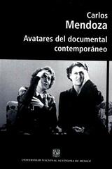 Avatares del documental contemporáneo - Carlos Mendoza Aupetit - ENAC