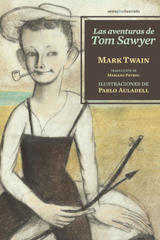 Las aventuras de Tom Sawyer - Mark Twain - Sexto Piso