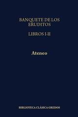 El Banquete de los eruditos (257) - Ateneo de Náucratis - Gredos