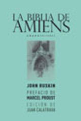 La biblia de Amiens - John Ruskin - Abada Editores