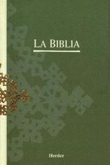 La Biblia -  AA.VV. - Herder