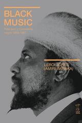 Black music - LeRoi Jones - Caja Negra Editora