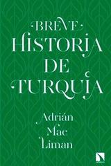 Breve historia de Turquía - Adrián Mac Liman - Catarata