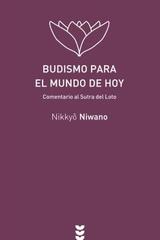 Budismo para el mundo de hoy - Nikkyô Niwano - Ediciones Sígueme