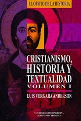 Cristianismo, historia y textualidad, I - Luis Vergara Anderson - Ibero