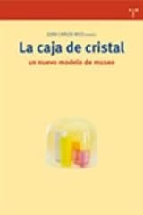 La caja de cristal - Juan Carlos Rico - Trea