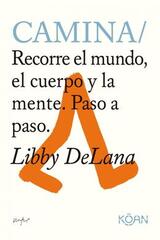 Camina - Libby DeLana - Koan