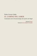 El camino del saber​ - Pedro Cerezo Galán - Trotta