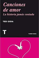 Canciones de amor - Ted Gioia - Turner