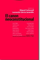 El Canon neoconstitucional - Miguel Carbonell - Trotta