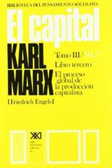 El capital. Libro tercero. Volumen 7 - Karl Marx - Siglo XXI Editores