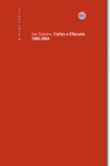 Cartas a Ellacuría (1989-2004) - Jon Sobrino - Trotta