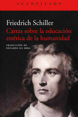 Cartas sobre la educación estética de la humanidad - Friedrich Schiller - Acantilado