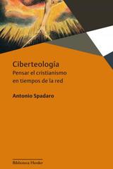 Ciberteología - Antonio Spadaro - Herder