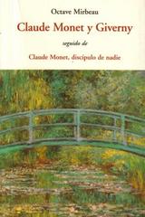 Claude Monet y Giverny - Octave Mirbeau - Olañeta