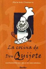 La Cocina de Don Quijote - María Inés  Chamorro - Herder