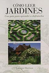 Cómo leer jardines -  AA.VV. - Akal