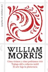 Cómo vivimos y cómo podríamos vivir - William Morris - Pepitas de calabaza