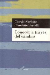 Conocer a través del cambio   - Giorgio Nardone - Herder