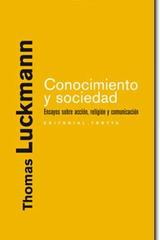 Conocimiento y sociedad - Thomas Luckmann - Trotta
