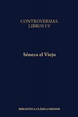 Controversias, I  (339) - Marco Anneo Séneca - Gredos