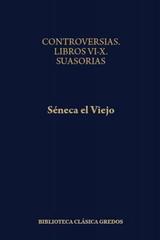 Controversias, II (340) - Marco Anneo Séneca - Gredos