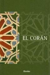 El Corán - Julio Cortés (ed) - Herder