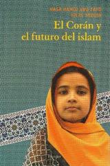 El Corán y el futuro del Islam - Nasr Hamid Abu Zayd - Herder