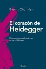 El corazon de Heidegger - Byung-Chul Han - Herder
