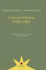 Correspondencia 1939 - 1969 -  AA.VV. - Eterna Cadencia