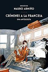 Crímenes a la francesa -  AA.VV. - Siruela