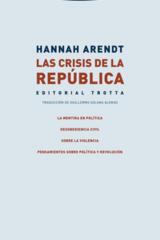 Las crisis de la república - Hannah Arendt - Trotta