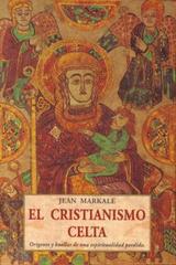 El Cristianismo Celta - Jean Markale - Olañeta