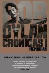 Crónicas I - Bob Dylan - Malpaso